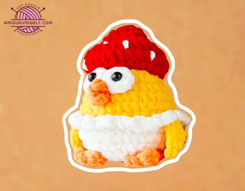 Plüsch Huhn mit Pilzhut Amigurumi PDF Anleitung (2)